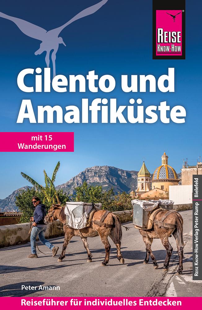 Reiseführer Cilento und Amalfiküste 2024