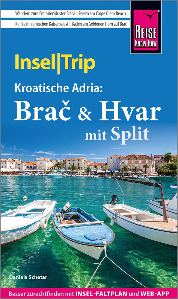 InselTrip Brac & Hvaar mit Split